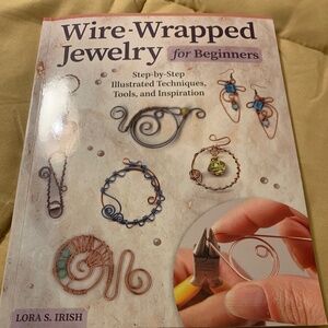 Wire-wrapped Jewelry for Beginners step by Step Booklet - 104 pages - Pre-owned